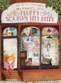 The Marvellous Fluffy Squishy Itty Bitty - Preview