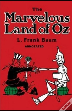 Capa do artigo The Marvelous Land Of Oz Annotated