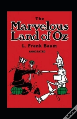 Capa do artigo The Marvelous Land Of Oz Annotated