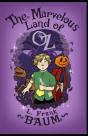 The Marvelous Land Of Oz-Classic Original Edition(Annotated) - Preview