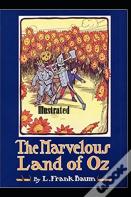The Marvelous Land Of Oz Illustrated