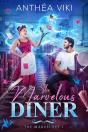The Marvelous Tome 1 : The Marvelous Diner - Preview