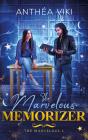 The Marvelous Tome 4 : The Marvelous Memorizer - Preview