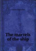 The Marvels Of The Ship