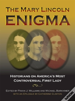 Capa do artigo The Mary Lincoln Enigma