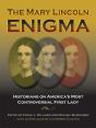 The Mary Lincoln Enigma - Preview