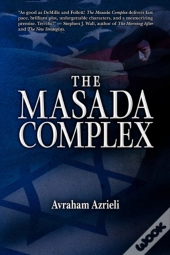 The Masada Complex