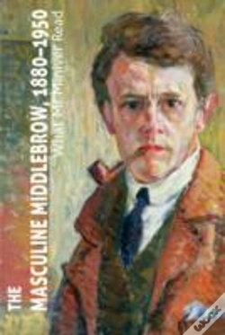 Capa do artigo The Masculine Middlebrow, 1880-1950