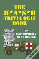 The M*A*S*H Trivia Quiz Book (Hardback)