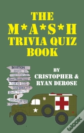 The M*A*S*H Trivia Quiz Book (Hardback)