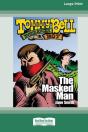 The Masked Man - Preview