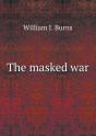 The Masked War - Preview