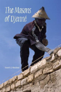 The Masons Of Djenne - Preview