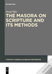 The Masora On Scripture And Its Methods