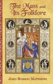 The Mass And Its Folklore