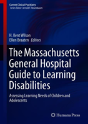 The Massachusetts General Hospital Guide To Learning Disabilities - Preview