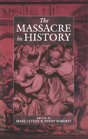 The Massacre In History - Preview