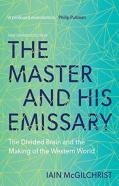 The Master And His Emissary