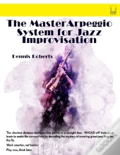 The Master Arpeggio System For Jazz Impr