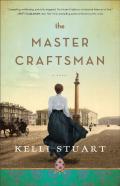 The Master Craftsman Â€“ A Novel