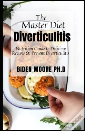 The Master Diet For Diverticulitis