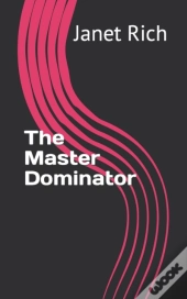 The Master Dominator