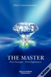 The Master, First Concepts - First Exper