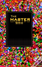 Capa do artigo The Master Grid - Red Wormhole Bubbles