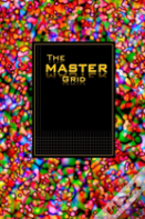 The Master Grid - Red Wormhole Bubbles