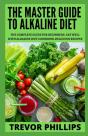 The Master Guide To Alkaline Diet - Preview