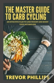 Capa do artigo The Master Guide To Carb Cycling