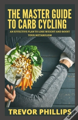 Capa do artigo The Master Guide To Carb Cycling