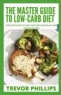 The Master Guide To Low-Carb Diet - Preview