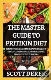 Capa do artigo The Master Guide To Pritikin Diet