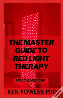 Capa do artigo The Master Guide To Red Light Therapy