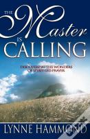 The Master Is Calling