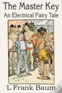Capa do artigo The Master Key, An Electrical Fairy Tale