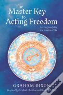 The Master Key To Acting Freedom