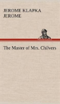 The Master Of Mrs. Chilvers - Preview