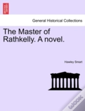 Capa do artigo The Master Of Rathkelly. A Novel.