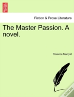 Capa do artigo The Master Passion. A Novel.