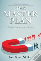 The Master Plan