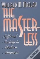 The Masterless