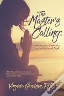 The Master'S Calling