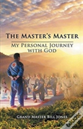 The Master'S Master