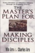 The Master`S Plan For Making Disciples Â€“ Every Christian An Effective Witness Through An Enabling Church