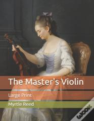 The Master'S Violin