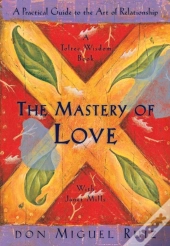 The Mastery Of Love