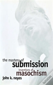 Capa do artigo The Mastery Of Submission