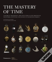 The Mastery Of Time